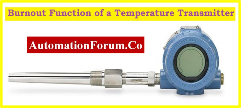 Burnout Function of a Temperature Transmitter with an example 1