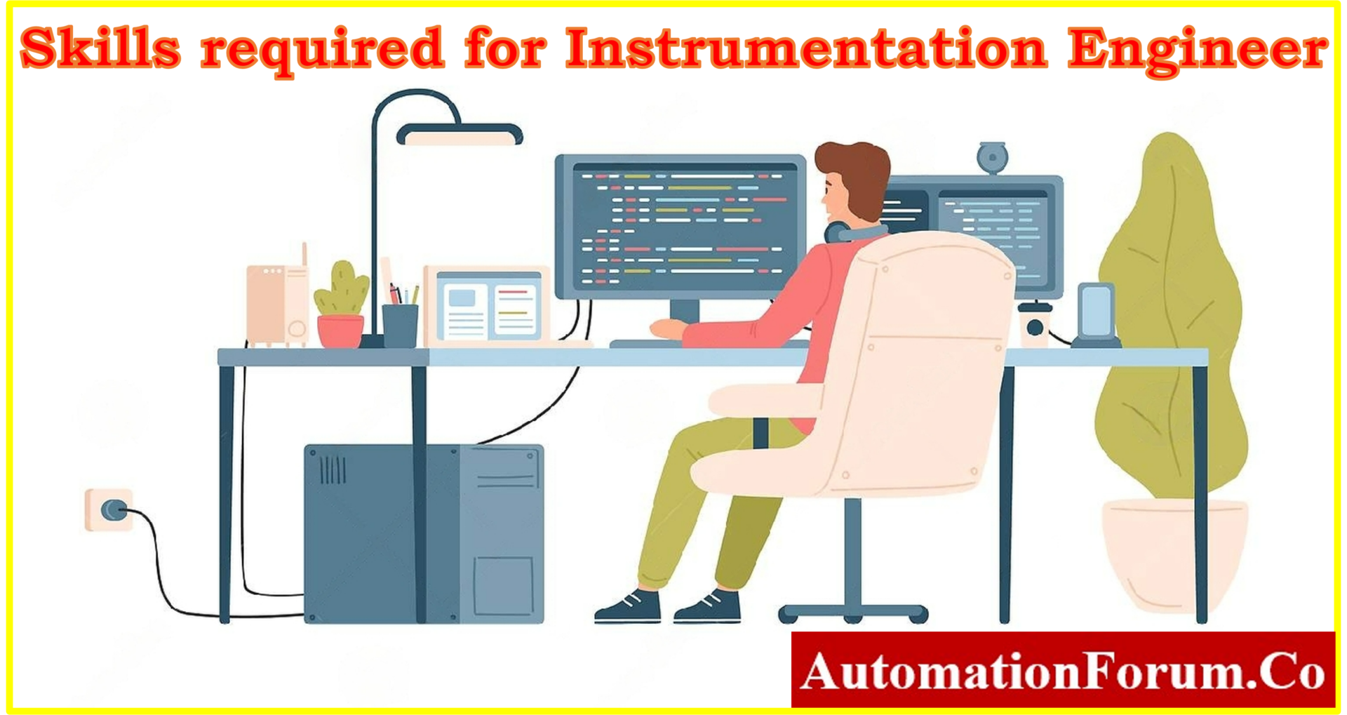 What Skills are needed for Instrumentation Engineer?