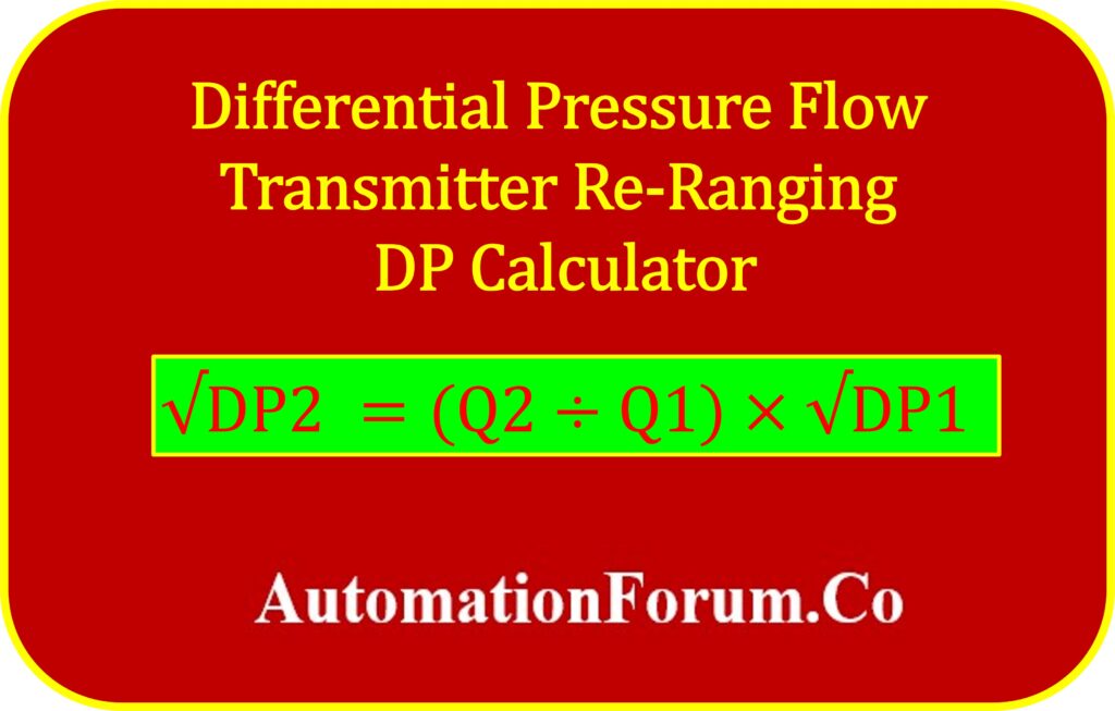 DP Flow Transmitter Re-Ranging Calculator 1