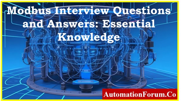 Modbus Interview Questions and Answers: Essential Knowledge
