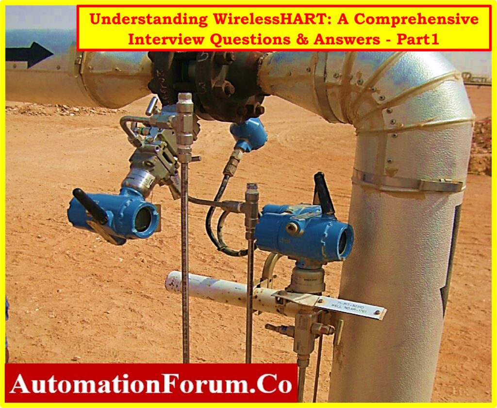 Understanding WirelessHART: A Comprehensive interview Questions & Answers - Part 1 